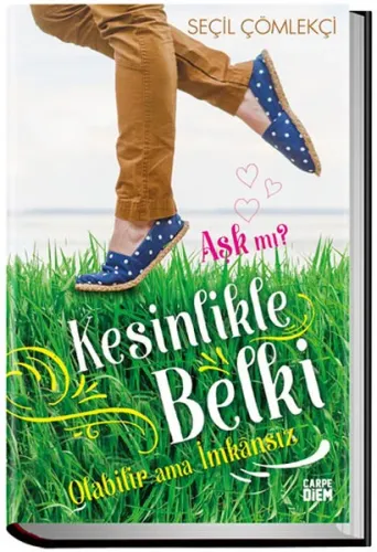 Aşk Mı ? Kesinlikle Belki; Olabilir Ama İmkansız