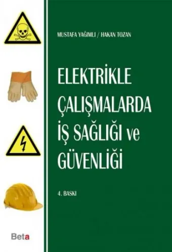 Elektrikle Çalışmalarda İş Sağlığı  ve Güvenliği