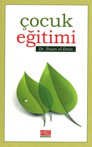 Çocuk Eğitimi Dr. İhsan el-Emin