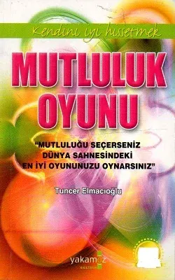 Mutluluk Oyunu Kendini İyi Hissetmek - Cep Boy