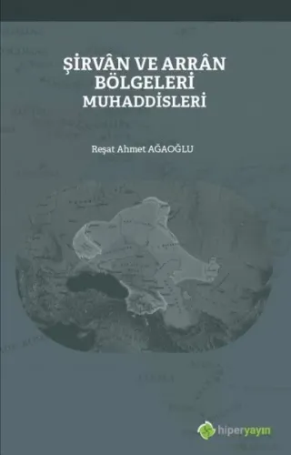Şirvân ve Arrân Bölgeleri Muhaddisleri