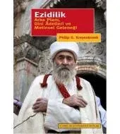 Ezidilik: Arka Planı, Dini Adetleri ve Metinsel Geleneği