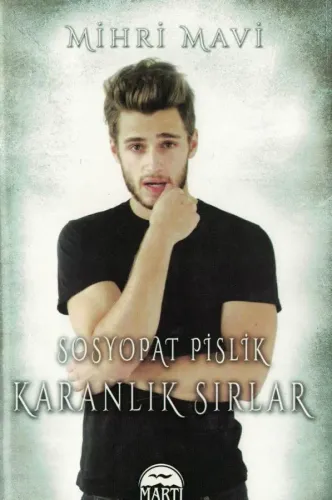 Sosyopat Pislik  Karanlık Sırlar (Ciltli)