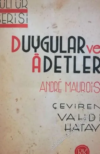 Duygular ve Âdetler -        1944