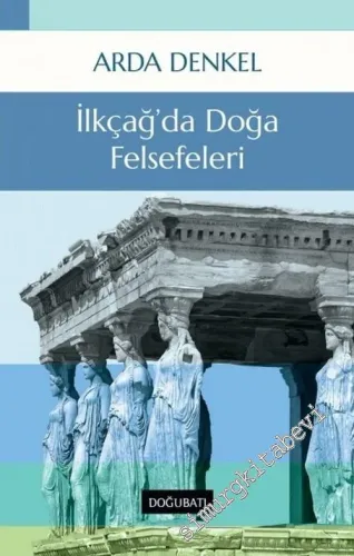 İlkçağ'da Doğa Felsefeleri -