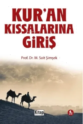 Kuran Kıssalarına Giriş