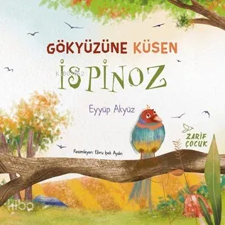 Gökyüzüne Küsen İspinoz; Sihirli Bastonun Tuhaf Maceraları-4