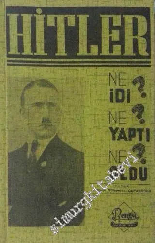 Hitler: Ne İdi, Ne Yaptı, Ne Oldu? -        1945