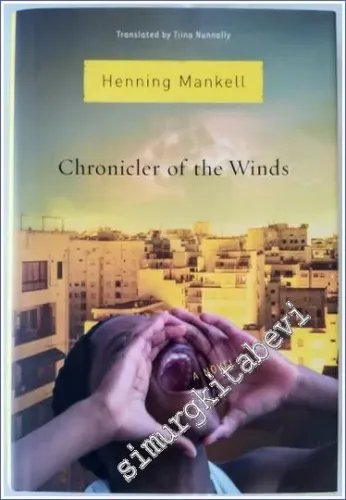 Chronicler of the Winds : A Novel [hardcover] -         2006