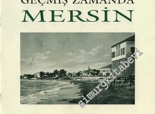 Geçmiş Zamanda Mersin -        1998
