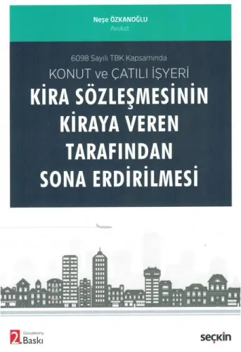 Kira Sözleşmesinin Kiraya Veren Tarafından Sona Erdirilmesi