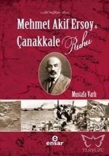 Mehmet Akif Ersoy ve Çanakkale Ruhu