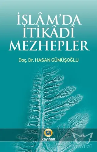 İslam'da İtikadi Mezhepler
