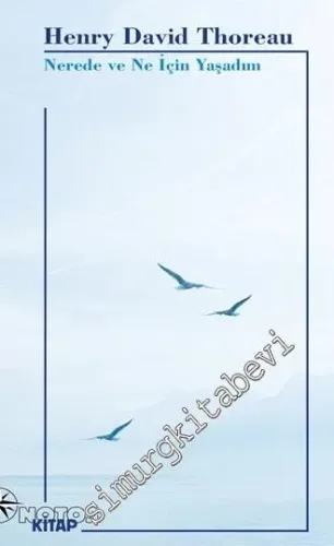 Nerede ve Ne İçin Yaşadım -