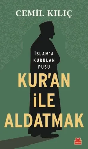 Kur'an İle Aldatmak