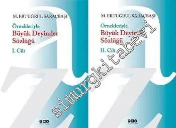 Örnekleriyle Büyük Deyimler Sözlüğü 2 Cilt TAKIM -