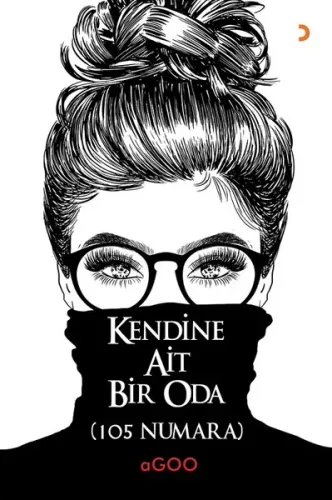 Kendine Ait Bir Oda; (105 Numara)