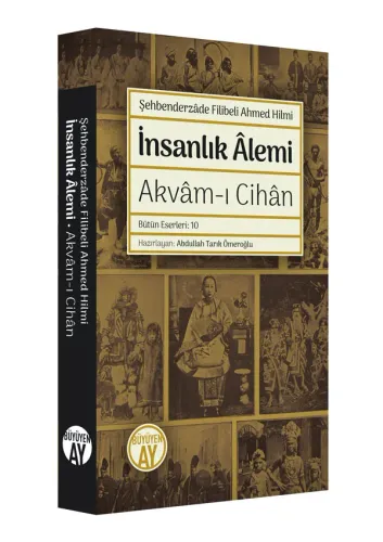 İnsanlık Âlemi / Akvâm-ı Cihân