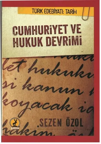 Cumhuriyet Ve Hukuk Devrimi