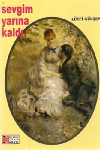 Sevgim Yarına Kaldın