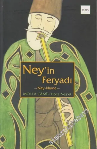 Ney'in Feryadı: Nayname -         2020
