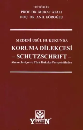 Medeni Usul Hukukunda Koruma Dilekçesi