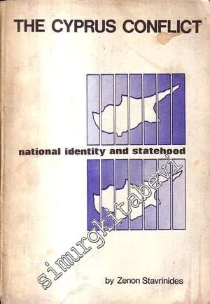 The Cyprus Conflict: National Identity and Statehood -
