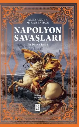 Napolyon Savaşları;Bir Dünya Tarihi