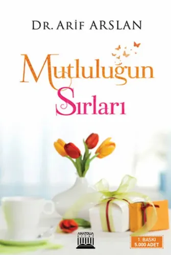 Mutluluğun Sırları