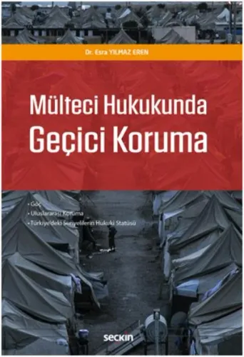 Mülteci Hukukunda Geçici Koruma