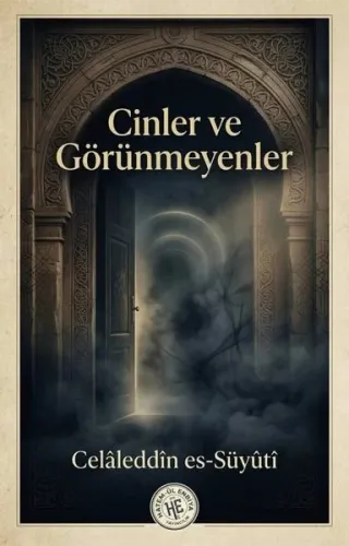 Cinler ve Görünmeyenler - Celâleddin es-Süyûtî