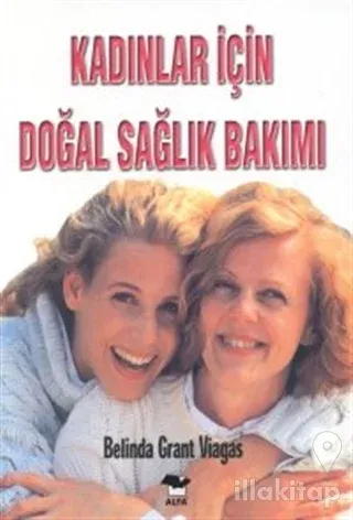 Kadınlar İçin Doğal Sağlık Bakımı