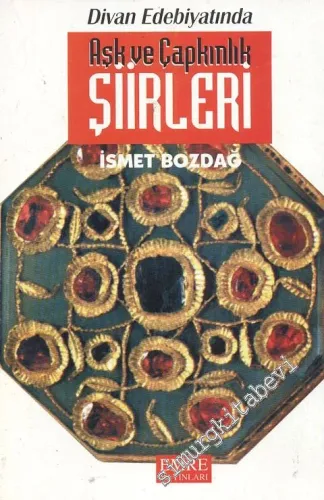 Divan Edebiyatında Aşk ve Çapkınlık -        1995