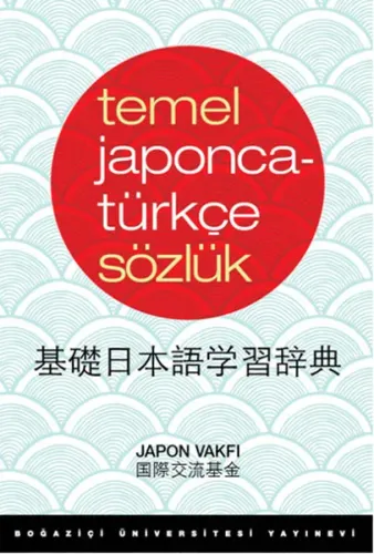 Temel Japonca - Türkçe Sözlük