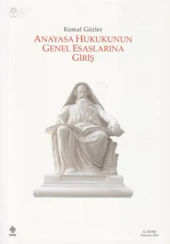 Anayasa Hukukunun Genel Esaslarına Giriş
