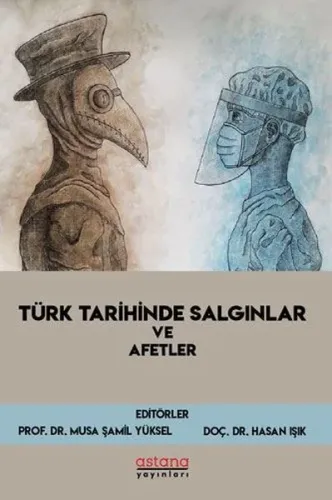 Türk Tarihinde Salgınlar ve Afetler
