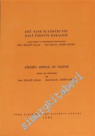 Ebu Nasr il - Farabi'nin Halâ Üzerine Makalesi -        1985