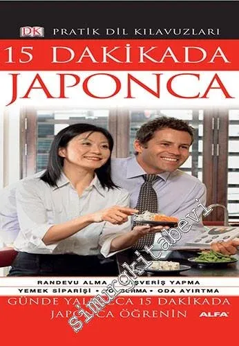 15 Dakikada Japonca : Kitap ve 60'ar Dakikalık 2 CD -        2011
