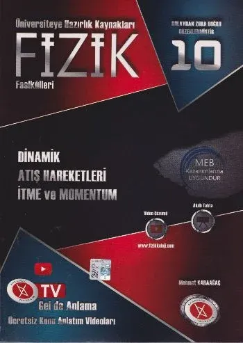 Fizik Fasikülleri 10 Dinamik-Atış Hareketleri-İtme ve Momentum YENİ