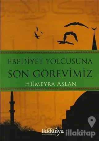 Ebediyet Yolcusuna Son Görevimiz