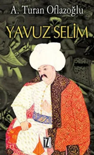 Yavuz Selim | benlikitap.com