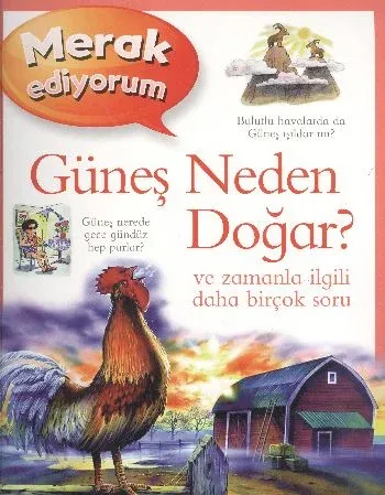 Merak Ediyorum Güneş Neden Doğar