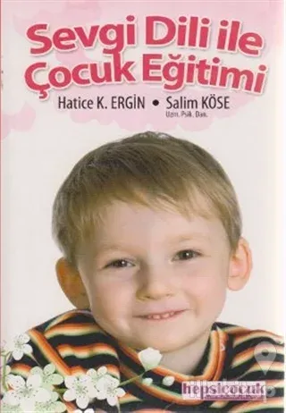 Sevgi Diliyle Çocuk Eğitimi