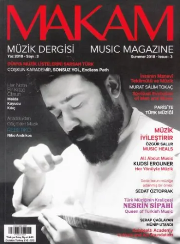 Makam Müzik Dergisi 2018 Yaz Sayı 3