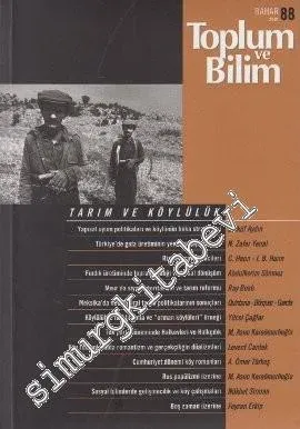 Toplum ve Bilim - Üç Aylık Dergi - Dosya: Tarım ve Köylülük - Sayı: 88       2001