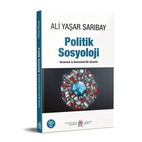 Politik Sosyoloji Ali Yaşar Sarıbay Politik Sosyoloji Ali Yaşar Sarıbay