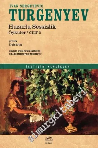 Öyküler Cilt 2 : Huzurlu Sessizlik -         2025