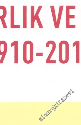 Osmanlı Başkentinden Küreselleşen İstanbul'a: Mimarlık ve Kent, 1910-2010: 15-16 Ekim 2010, 3. İstanbul Sempozyumu -        2010