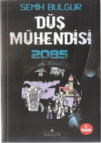 Düş Mühendisi 2085