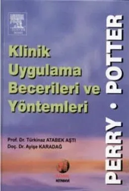 Klinik Uygulama Becelerileri ve Yöntemleri